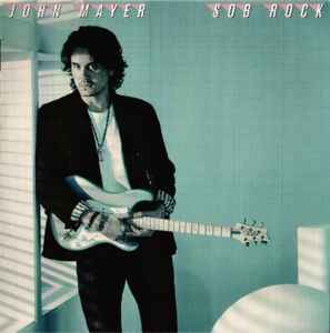 sob rock john mayer lp